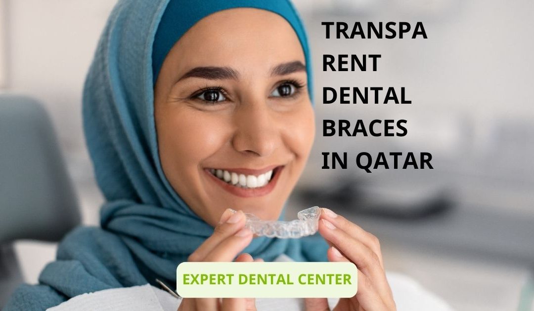 Transparent Dental Braces in Qatar